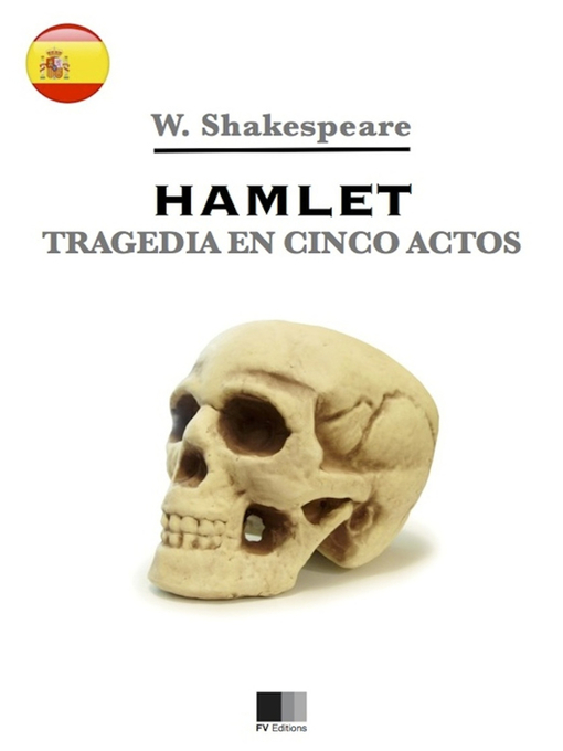 Title details for Hamlet. Tragedia en cinco actos. by William Shakespeare - Available